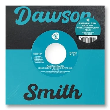 I Don't Know If I Can Make It by Dawson Smith - album cover