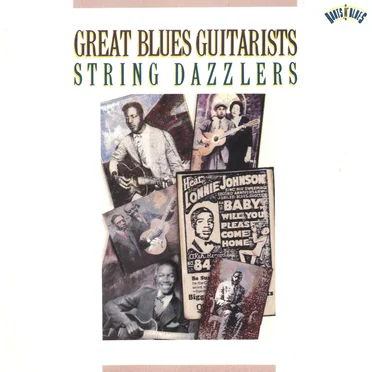 Great Blues Guitarists: String Dazzlers by Various Artists - album cover