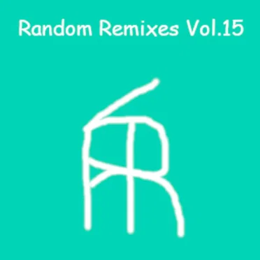 Random Remix Vol.15