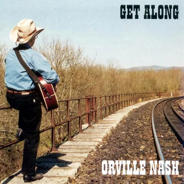 Get Along by Orville Nash - album cover