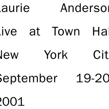 Live at Town Hall New York City September 19-20, 2001