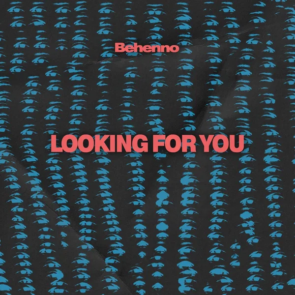 Looking for You