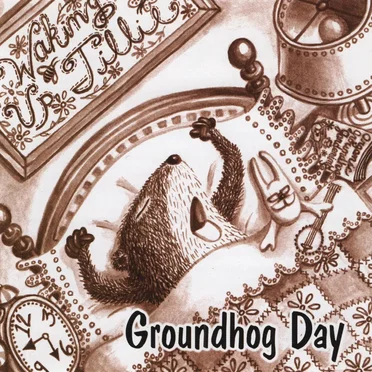 Groundhog Day