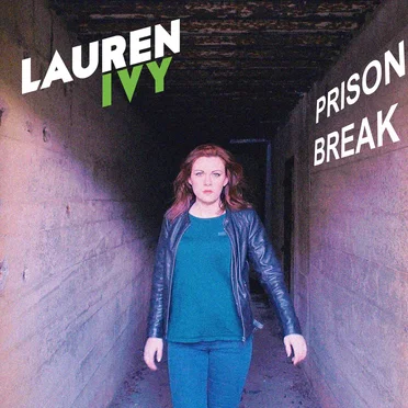 Prison Break by Lauren Ivy - album cover