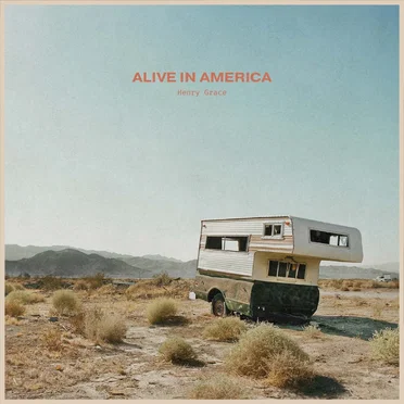 Alive in America by Henry Grace - album cover