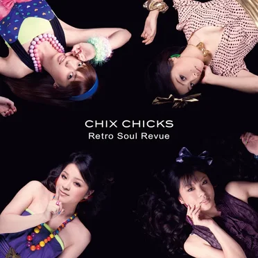 CHIX CHICKS