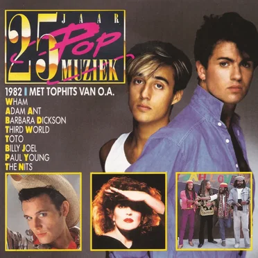 25 Jaar Popmuziek: 1982 by Various Artists - album cover