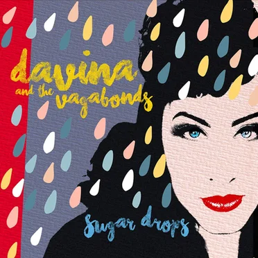Sugar Drops by Davina and the Vagabonds - album cover