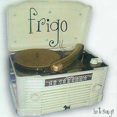 Hot Songs by Frigo - album cover