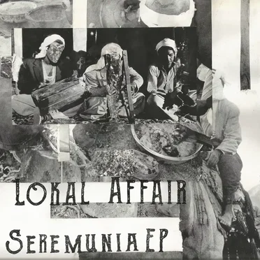 Seremunia EP by Lokal Affair - album cover