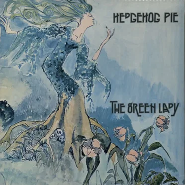 The Green Lady by Hedgehog Pie - album cover