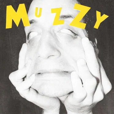 Do You Know the Muzzy Man? by Muzzy - album cover