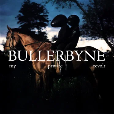 My Private Revolt by Bullerbyne - album cover