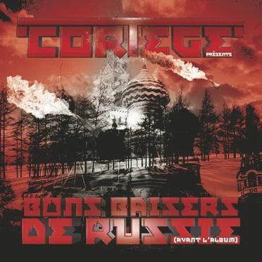 Bons baisers de Russie (avant l'album) by Cortège - album cover