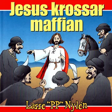 Jesus krossar maffian