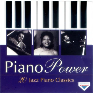 Piano Power 20 Jazz Piano Classics by Various Artists - album cover