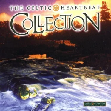 The Celtic Heartbeat Collection by Various Artists - album cover