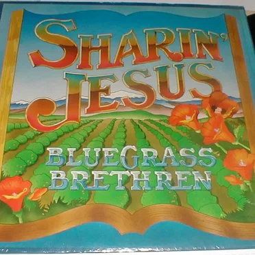 Sharin' Jesus by Bluegrass Brethren - album cover