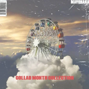 COLLAB MONTH COLLECTION by mayonaka village - album cover