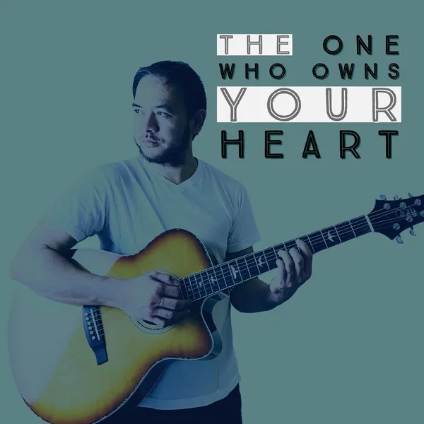 The One Who Owns Your Heart