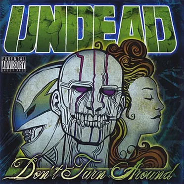 Don't Turn Around by Undead - album cover