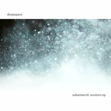 Subantarctic Sessions by Deepspace - album cover