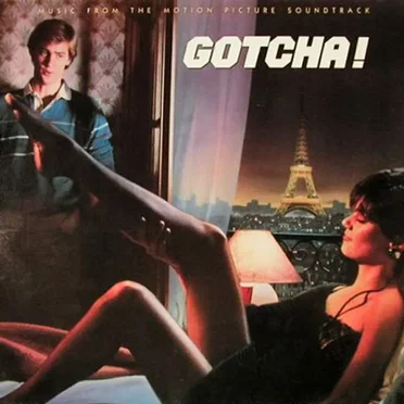Gotcha! Music From the Motion Picture Soundtrack by Various Artists - album cover