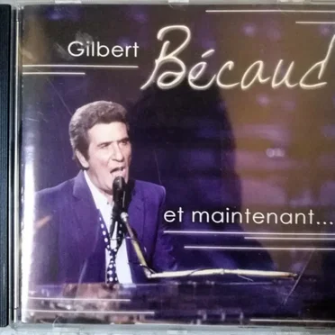 Et maintenant …
