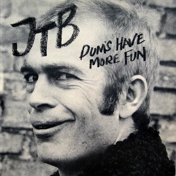 Dum's Have More Fun