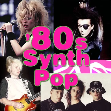 ’80s Synth Pop by Various Artists - album cover
