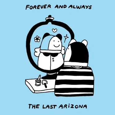 Forever and Always by The Last Arizona - album cover