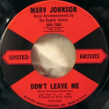 Don’t Leave Me / You Got What It Takes