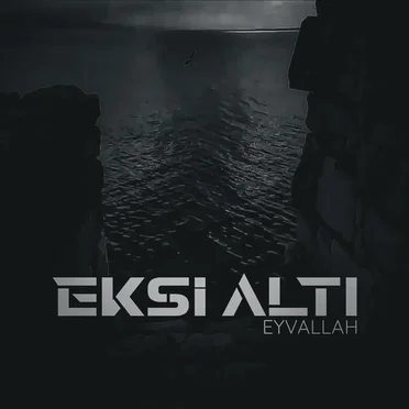 Eyvallah by Eksi Altı - album cover