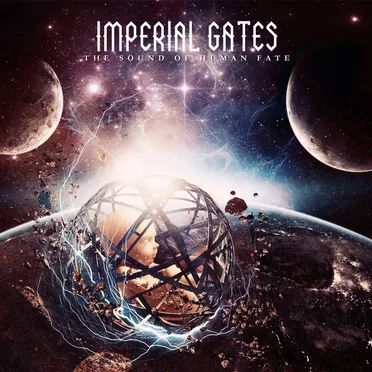 The Sound of Human Fate by Imperial Gates - album cover