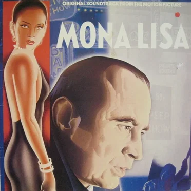 Mona Lisa: Original Soundtrack From The Motion Picture