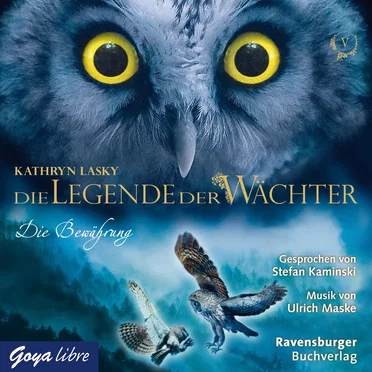Die Legende der Wächter, Band 5: Die Bewährung by Kathryn Lasky - album cover