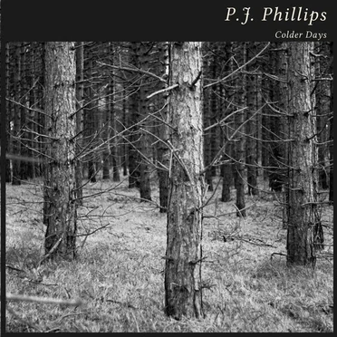 Colder Days by P.J. Phillips - album cover