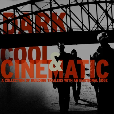 Dark Cool & Cinematic by Various Artists - album cover