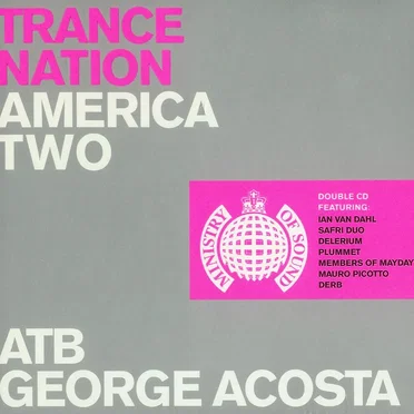 Trance Nation: America Two
