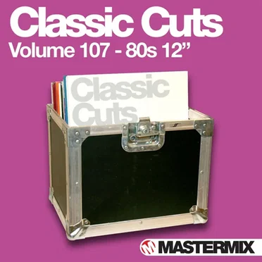 Mastermix Classic Cuts, Volume 107: 80s 12″ by Various Artists - album cover