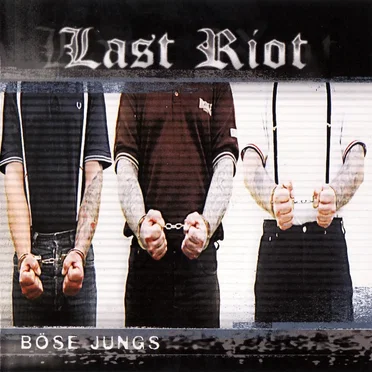 Böse Jungs by Last Riot - album cover