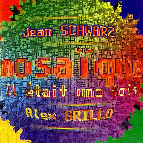 Mosaïque — Il était une fois
