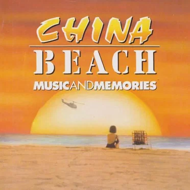 China Beach: Music and Memories by Various Artists - album cover