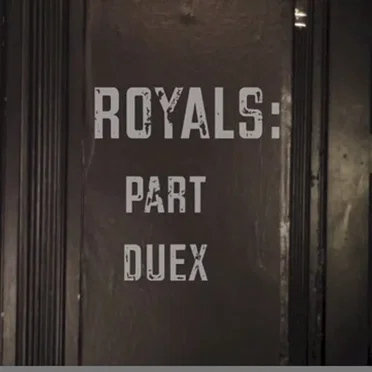 ROYALS: Part Deux by Walter Sickert & The Army of Broken Toys - album cover