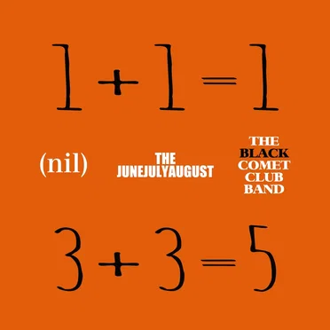 1+1=1 3+3=5 by THE BLACK COMET CLUB BAND - album cover