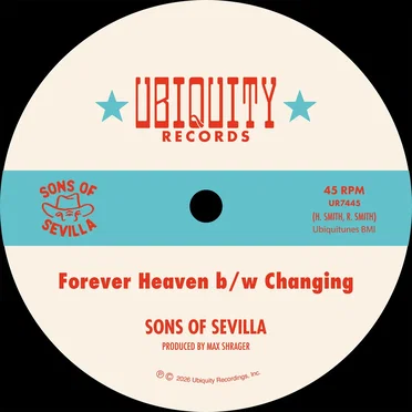 Forever Heaven b/w Changing by Sons of Sevilla - album cover