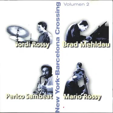 Mehldau, Rossy, Rossy, Sambeat