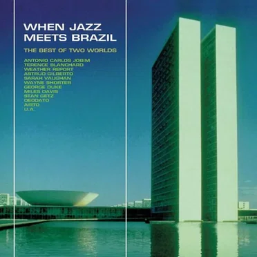 When Jazz Meets Brazil by Various Artists - album cover
