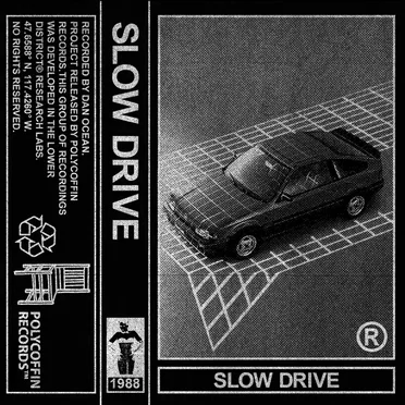 Slow Drive