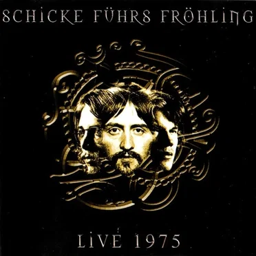 Live 1975 by Schicke-Führs-Fröhling - album cover